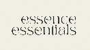 Essence Essentials